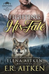 bokomslag Fighting His Fate