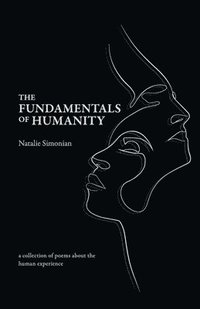 bokomslag The Fundamentals of Humanity