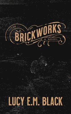 The Brickworks 1