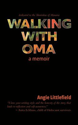 Walking with Oma: A Memoir 1