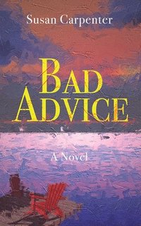 bokomslag Bad Advice