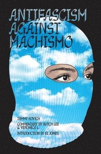 bokomslag Antifascism Against Machismo