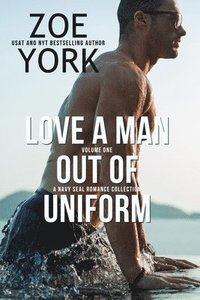 bokomslag Love a Man Out of Uniform, Volume One