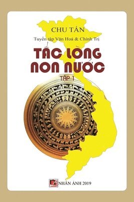 bokomslag T?c Lòng Non N??c (T?p 1) (new revision)