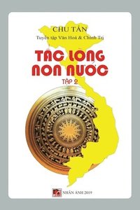 bokomslag T&#7845;c Lng Non N&#432;&#7899;c (T&#7853;p 2) (new revision)