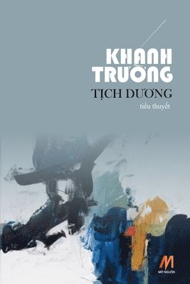 T&#7883;ch D&#432;&#417;ng (soft cover) 1