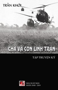 bokomslag Cha V Con Lnh Tr&#7853;n (soft cover)
