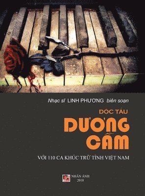 &#272;&#7897;c T&#7845;u D&#432;&#417;ng C&#7847;m (100 Ca Khc Tr&#7919; Tnh Vi&#7879;t Nam) (hard cover) 1