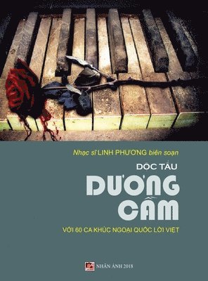 bokomslag &#272;&#7897;c T&#7845;u D&#432;&#417;ng C&#7847;m (60 Ca Khc Tr&#7919; Ngo&#7841;i Qu&#7889;c L&#7901;i Vi&#7879;t) (hard cover)