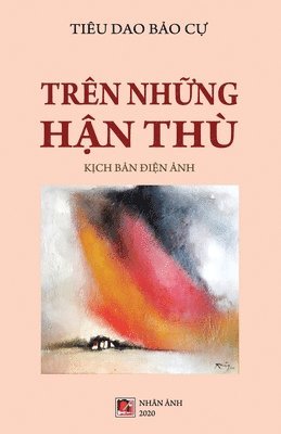 bokomslag Trn Nh&#7919;ng H&#7853;n Th