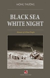 bokomslag Black Sea White Night