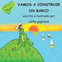 bokomslag Vamos a Construir Un Barco