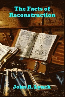 FACTS OF RECONSTRUCTION