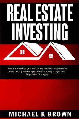 Real Estate Investing 1