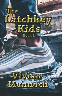 bokomslag Latchkey Kids