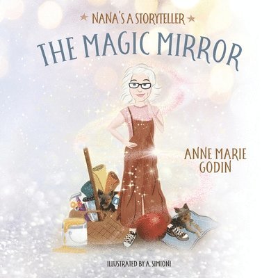 Anne Marie Godin - Magic Mirror, Häftad