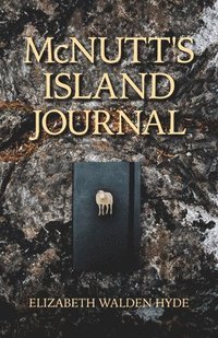 bokomslag McNutt's Island Journal