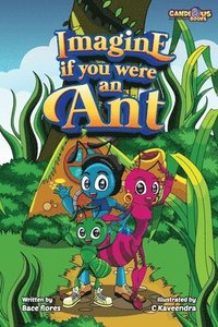 bokomslag Imagine if you were an Ant