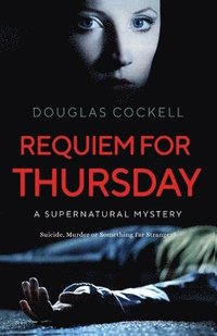 bokomslag Requiem For Thursday