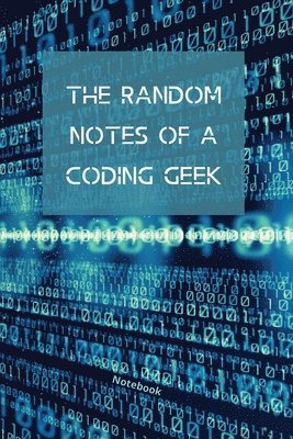 bokomslag Random Notes Of A Coding Geek