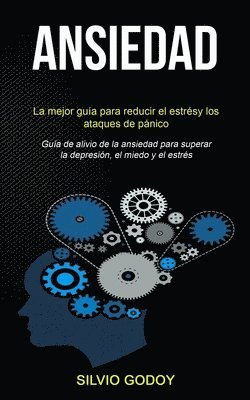 Silvio Godoy - Ansiedad, Häftad