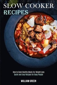 bokomslag Slow Cooker Recipes