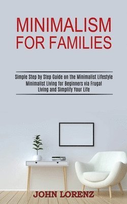 bokomslag Minimalism for Families