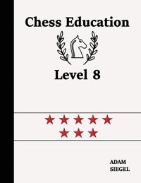 bokomslag Chess Education Level 8