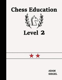 bokomslag Chess Education Level 2