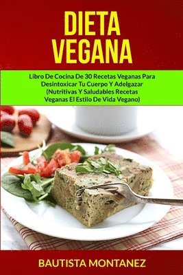 Bautista Montanez - Dieta Vegana, Häftad