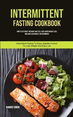 Intermittent Fasting Cookbook 1