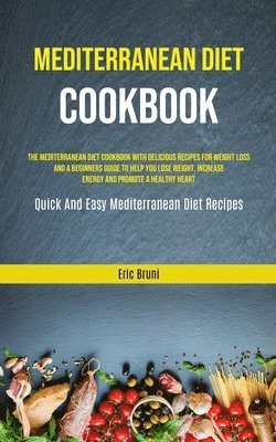bokomslag Mediterranean Diet Cookbook