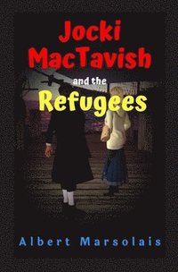 bokomslag Jocki MacTavish and the Refugees