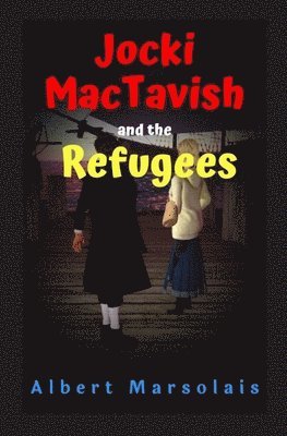 Jocki MacTavish and the Refugees 1