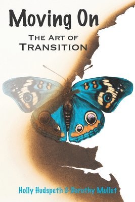 Moving On: The Art of Transition 1