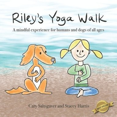 bokomslag Riley's Yoga Walk: A mindful experience for humans and dogs of all ages