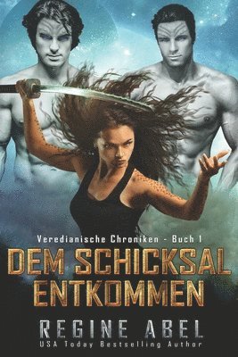 Regine Abel, Die Autorenflüsterin - Dem Schicksal Entkommen, Häftad