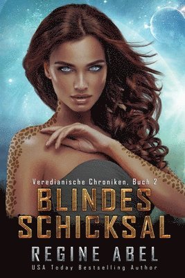 Regine Abel, Die Autorenflüsterin - Blindes Schicksal, Häftad