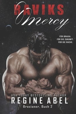 Regine Abel, Die Autorenflüsterin - Raviks Mercy, Häftad