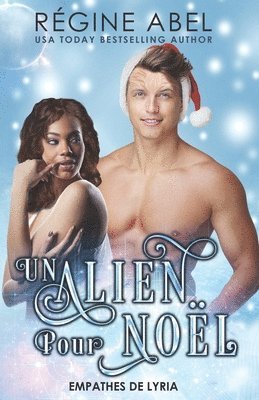 Un Alien Pour Noël 1