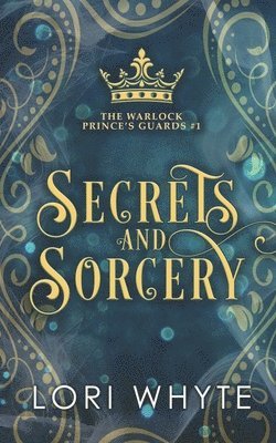 Secrets and Sorcery 1