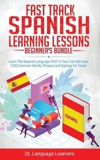 bokomslag Spanish Language Lessons for Beginners Bundle