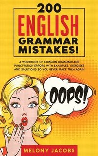 bokomslag 200 English Grammar Mistakes!