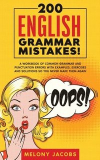 bokomslag 200 English Grammar Mistakes!