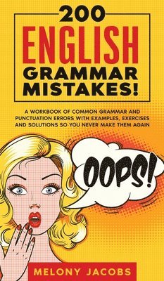 bokomslag 200 English Grammar Mistakes!