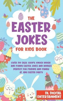 The Easter Jokes for Kids Book 1