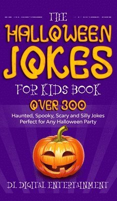 The Halloween Jokes for Kids Book 1