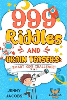 999 Riddles and Brain Teasers 1