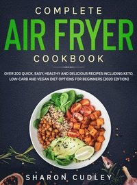 bokomslag Complete Air Fryer Cookbook