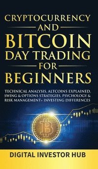 bokomslag Cryptocurrency & Bitcoin Day Trading For Beginners